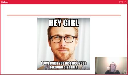 Hey girl I love when you disclose your bleeding disorder