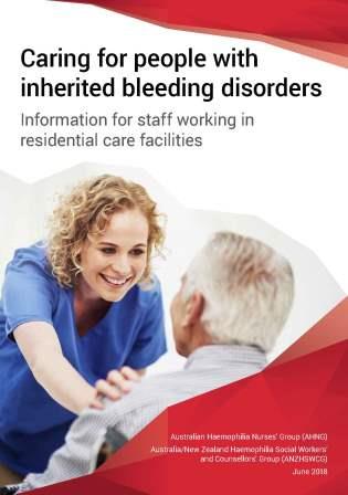 caring for people with inherited bleeding disorders - information for staff working in residential care facilities