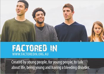 Factored In website postcard - created by young people for young people to talk about life, being young and having a bleeding disorder